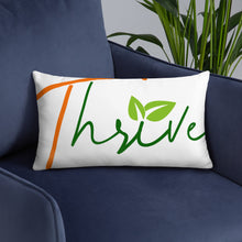 Load image into Gallery viewer, Thrive Pillow