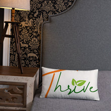 Load image into Gallery viewer, Thrive Pillow