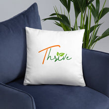 Load image into Gallery viewer, Thrive Pillow
