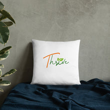 Load image into Gallery viewer, Thrive Pillow
