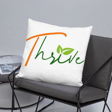 Load image into Gallery viewer, Thrive Pillow
