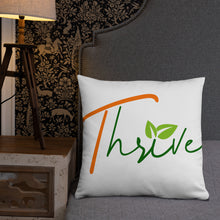 Load image into Gallery viewer, Thrive Pillow
